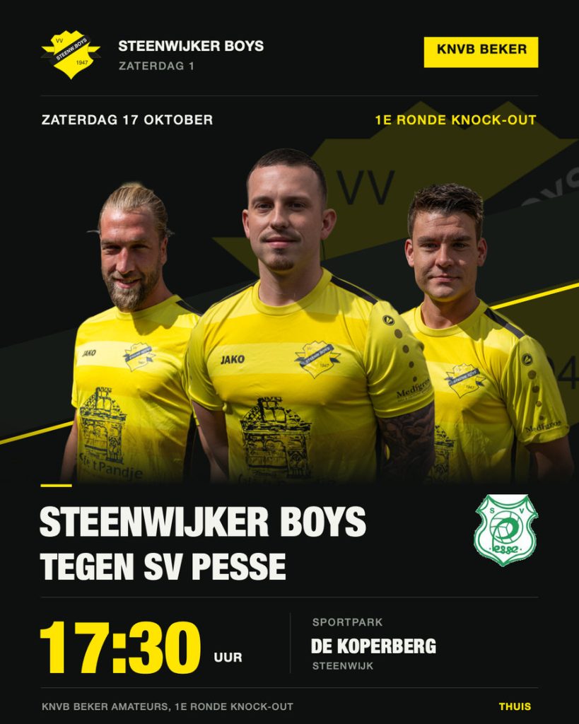 Wedstrijdaankondiging KNVB-beker, eerste knock-outronde: Steenwijker Boys tegen SV Pesse, zaterdag 17 oktober 17.30 uur op Sportpark De Koperberg in Steenwijk